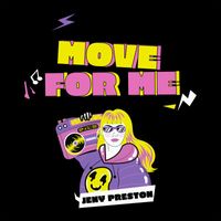 Jeny Preston - Move for Me