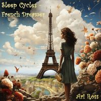 Ari Ross - Sleep Cycles - French Dreamer