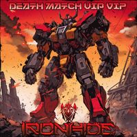 Ironhide - DEATH MATCH V1P V1P