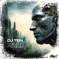 DJ Ten - Voices in My Head