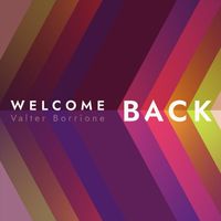 Valter Borrione - Welcome Back