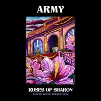Army - Roses of Sharon