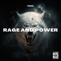 Yemo - Rage And Power