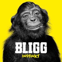 Bligg - Instinkt