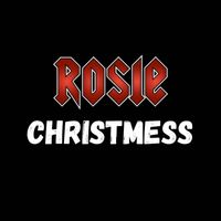 Rosie - Christmess