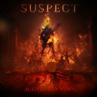 Suspect - Mankind Sins