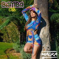 Malka - Bamba Olé