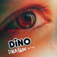 Dino - Dina ögon (Sped Up)