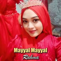 Rahma - Mayyal Mayyal