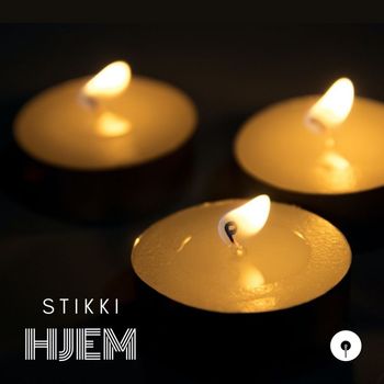 Stikki - Hjem (Explicit)
