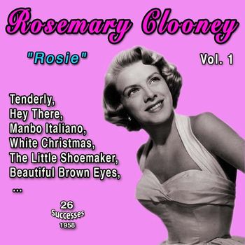 Rosemary Clooney - Rosemary Clooney "Rosie" (Vol. 2 : 50 Successes - 1959-1961)