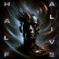 Poe the Passenger - HALF ALIVE