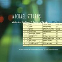 Michael Stearns - Collected Ambient & Textural Works 1977-1987