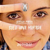 Sergio Pardo - Solo Una Mirada