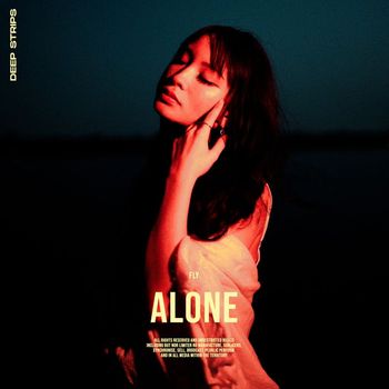 Fly, Deep Strips - Alone