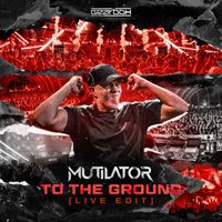 Mutilator - To The Ground (Live Edit)