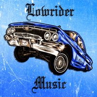 El Chino - Lowrider Music