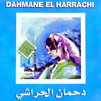 Dahmane El Harrachi - Qalbak T3amar Ghban