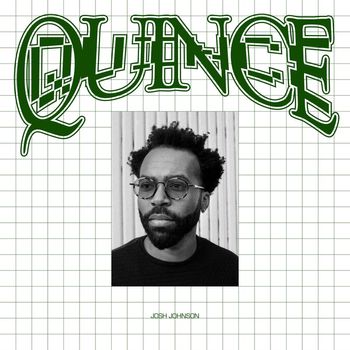 Josh Johnson - Quince