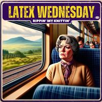 Latex Wednesday - Rippin' My Knittin'