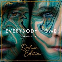 Granny Smith - Everybody Home (Deluxe Edition)