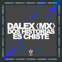 Dalex (MX) - Dos Historias