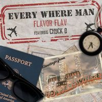 Flavor Flav - EVERY WHERE MAN