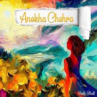 Parth Bhatt - Anokha Chehra