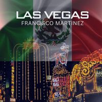 Francisco Martinez - Las Vegas
