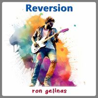 Ron Gelinas - Reversion