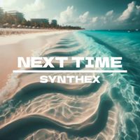 Synthex - Next Time