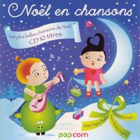 Popcorn - Noël en chansons (Les plus belles chansons de Noël)