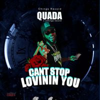 Quada - CANT STOP LOVING YOU (Explicit)
