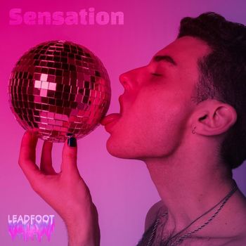 Leadfoot - Sensation