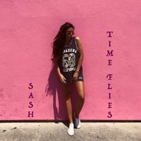 Sash - Time flies (Explicit)