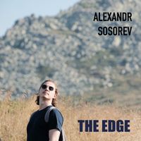 Alexandr Sosorev - The Edge