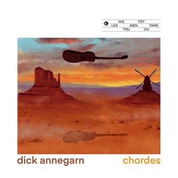 Dick Annegarn - Chordes