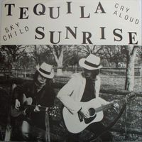 Tequila Sunrise - Tequila Sunrise