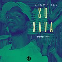 Brown Ice - So XaVa