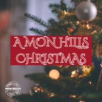 Mon Hills Music Group - A Mon Hills Christmas