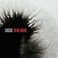 Cassis - Dead Radio