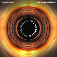 Viv Castle - This Is Your Brain
