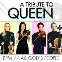 Bpm - All God's People: A Tribute to Queen