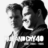 Hue And Cry - Episode ONE: Beginnings | 1984-1985