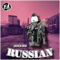 Andrew $now - RUSSIAN (Explicit)