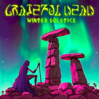 Grateful Dead - Winter Solstice (Live)