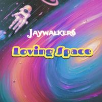 Jaywalker6 - Loving Space