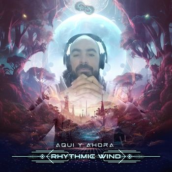 Rhythmic Wind - Aqui Y Ahora