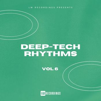 Various Artists - Deep-Tech Rhythms, Vol. 06