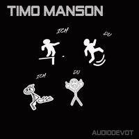Timo Manson - ICH DU
